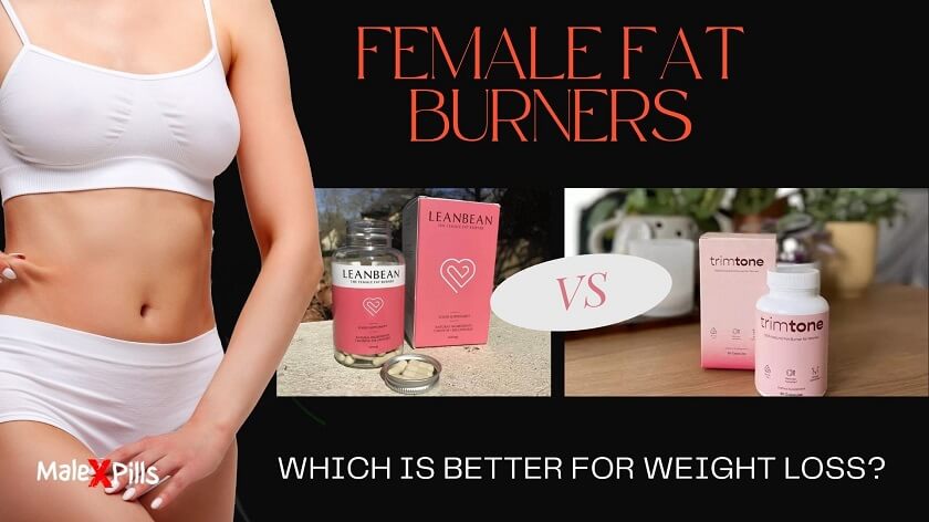 Leanbean vs Trimtone: Which Female Fat Loss Pill Is The Best?