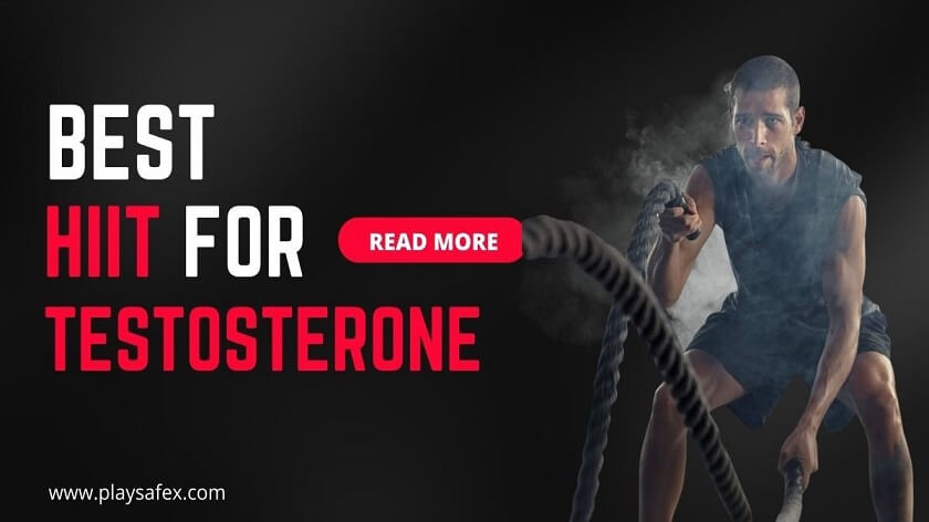 HIIT For Testosterone