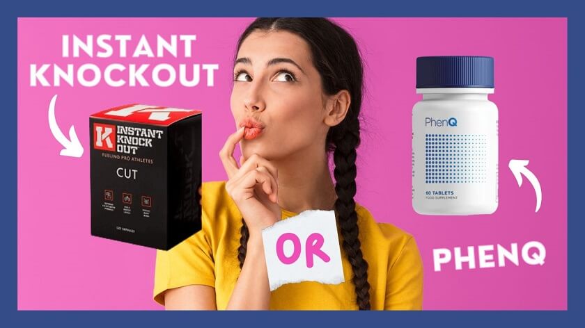 Instant Knockout vs PhenQ – Which Fat Burner Really Works?