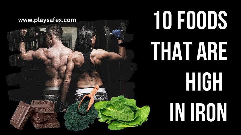 What Foods Are High In Iron? 10 List Of Healthy Veggies