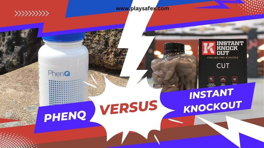 Instant Knockout vs PhenQ: Comparison 2023